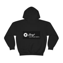 Load image into Gallery viewer, Dosy7 Live Your Best® Hooded Sweatshirt
